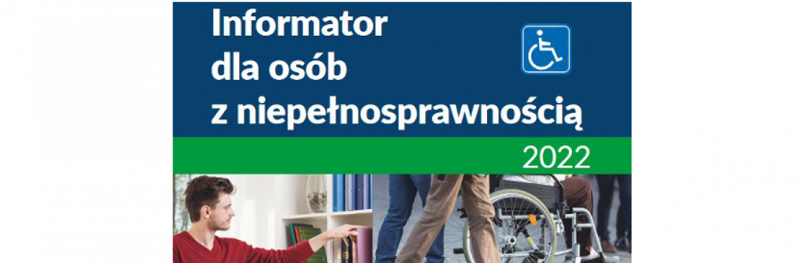 Informator dla osób niepełnosprawnych
