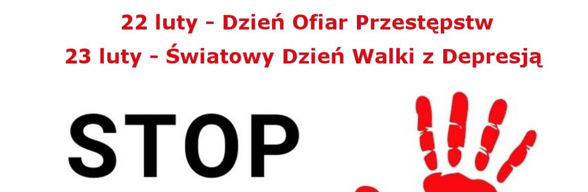 Dzień ofiar przestępstw oraz światowy dzień walki z depresją 