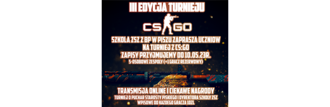 Turniej CS:GO w Zespole Szkół Zawodowych w Pisuz 