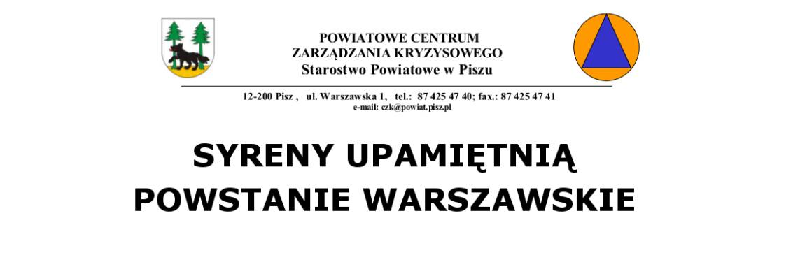 Informacja o uczczeniu rocznicy wybuchu powstania warszawskiego dźwiękiem syren 