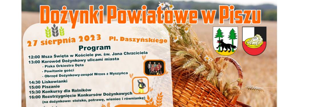 Dożynki Powiatowe w Piszu 