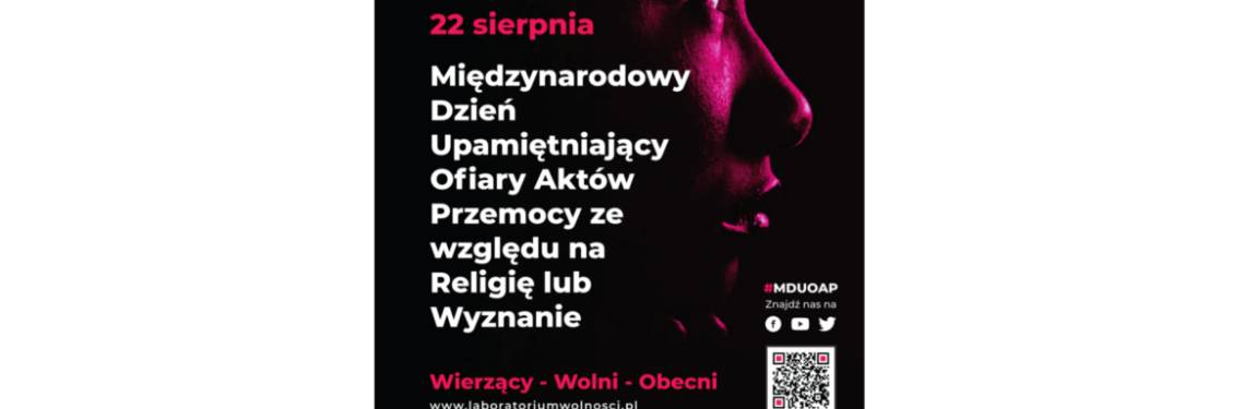 Międzynarodowy Dzień Upamiętniający Ofiary Aktów Przemocy ze względu na Religię lub Wyznanie