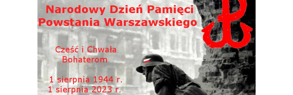 Narodowy Dzień Pamięci Powstania Warszawskiego 