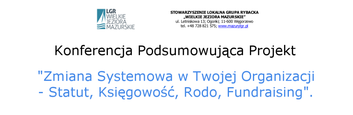 Konferencja podsumowująca projekt Lokalnej Grupy Rybackiej Wielkie Jeziora Mazurskie 