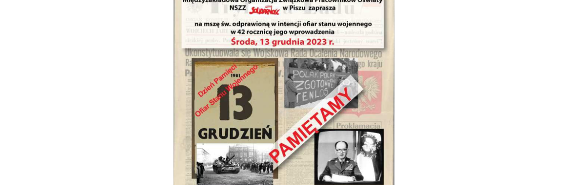 13 grudnia dzień pamięci ofiar stanu wojennego obchody w Piszu 