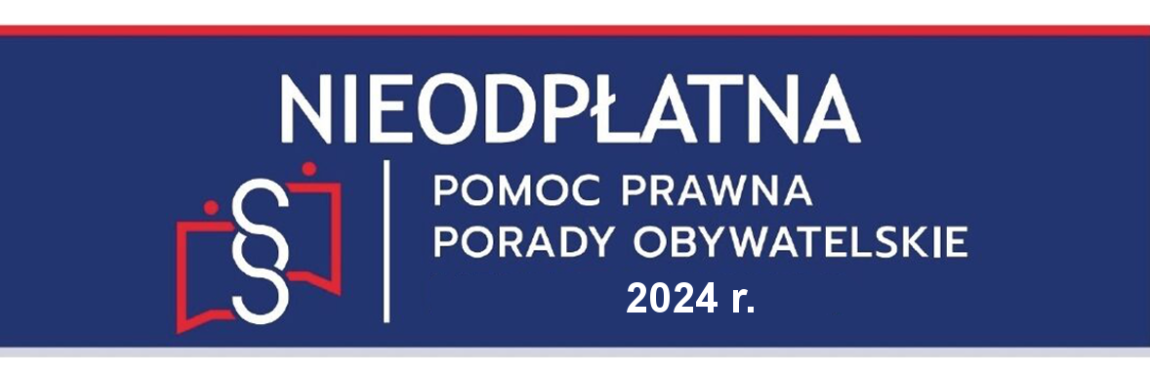 Nieodpłatna pomoc prawna i nieodpłatne poradnictwo obywatelskie na terenie powiatu piskiego w roku 2024