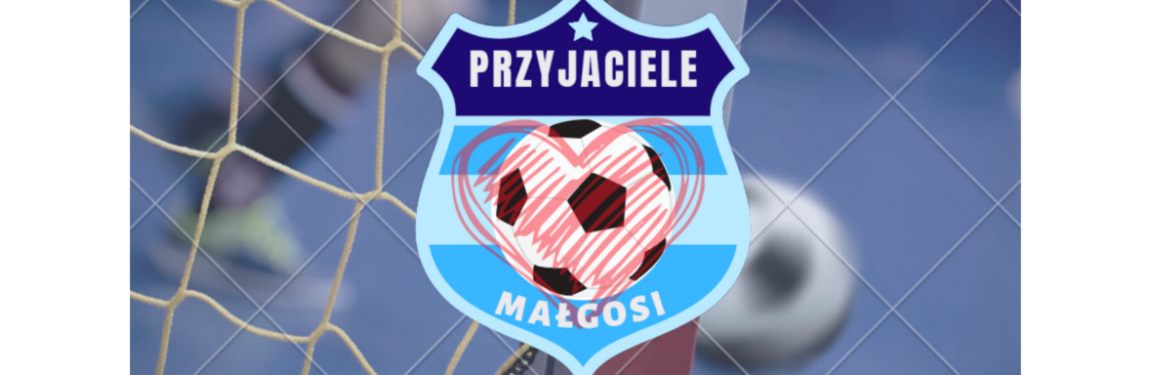 piłkarski turniej noworoczny - gramy dla Małgosi