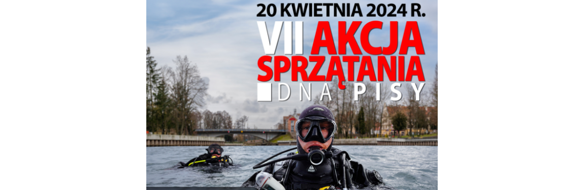 VII Akcja Sprzątania Dna Pisy 