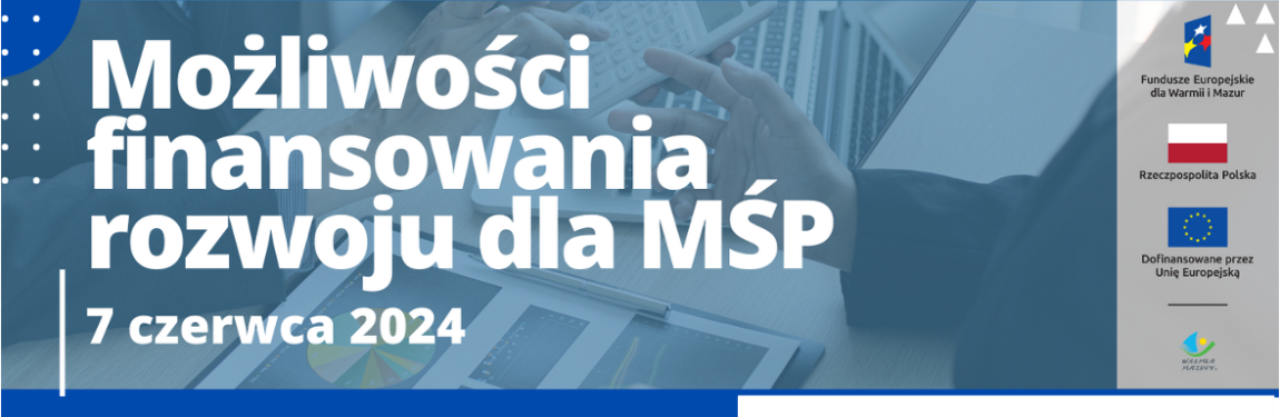 Konferencja dotyczącą możliwości Finansowania MŚP