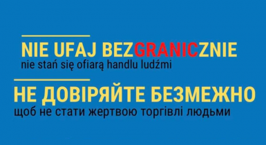 Nie ufaj bezgranicznie - informacja dotycząca postępowania uchodźców z Ukrainy w niejasnych sytuacjach 