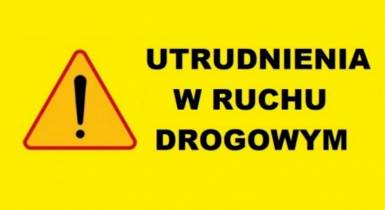 Utrudnienia w ruchu drogowym 