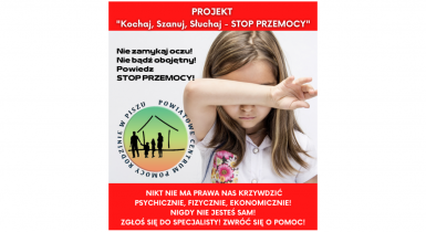 Stop przemocy - projekt "Kochaj, Szanuj, Słuchaj" 