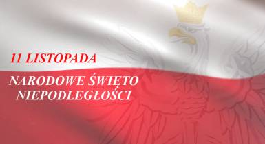 11 listopada - Narodowe Święto Niepodległości 